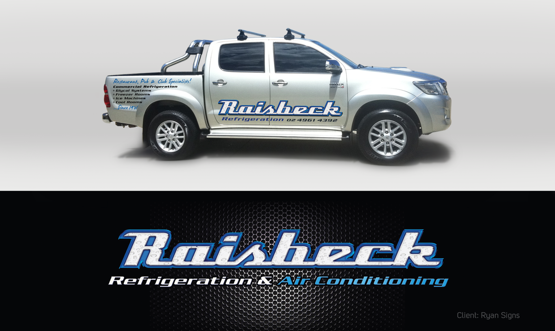 Raisbeck silver Toyota ute with signage